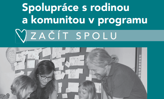 Vychází nová publikace Spolupráce s rodinou a komunitou v programu Začít spolu