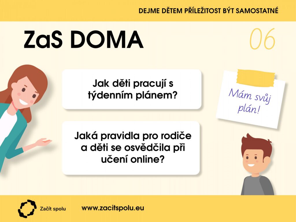 ZaS DOMA / 6. díl: Mám svůj plán