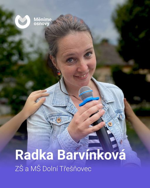 Radka Barvínková pro Měníme osnovy